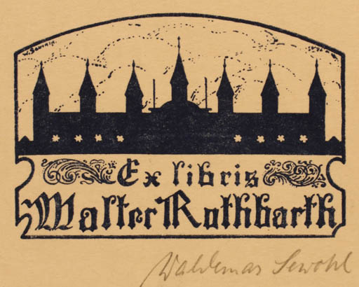Exlibris by Waldemar Sewohl from Germany for Walter Rothbarth - Castle/Palace 